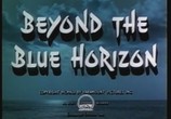 Фильм За горизонтом / Beyond the Blue Horizon (1942) - cцена 3