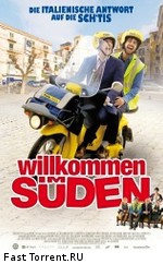 Добро пожаловать на юг / Benvenuti al sud (2010)