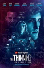 Отсев: Новый мировой порядок / The Thinning: New World Order (2018)