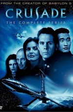 Вавилон 5: Крестовый поход / Babylon 5: Crusade (1999)